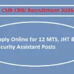 CSIR CRRI Recruitment 2026